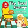 The Food Revenge (Twins Stories Book 3)