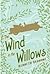 The Wind in the Willows by Kenneth Grahame