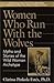 Women Who Run with the Wolves: Myths and Stories of the Wild Woman Archetype