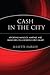 Cash in the City