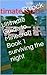 Ultimate Guide to Minecraft : Book 1 surviving the night