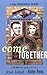 Come Together (Jack & Amy, #1)