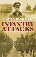 Infantry Tactics by Erwin Rommel