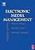 Electronic Media Management
