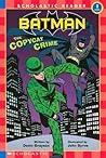 Batman: The Copycat Crime (Scholastic Reader, Level 3)