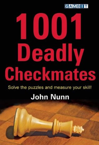 1001 Deadly Checkmates (Paperback)