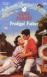 Prodigal Father (Silhouette Special Edition) Prodigal Father (Silhouette Special Edition)