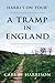 A Tramp in England (Harri 's on Tour #1)
