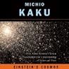 Einstein's Cosmos by Michio Kaku Einstein's Cosmos by Michio Kaku