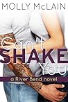 Can't Shake You by Molly McLain