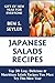 Top 30 Easy, Delicious And Nutritious Japanese Salad Recipes You Must Try This New Year