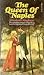The Queen of Naples by Elizabeth Mayhew
