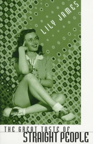 The Great Taste of Straight People (Paperback)