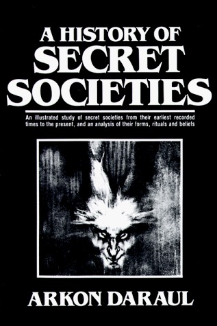 A History of Secret Societies (Paperback)