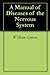 A Manual of Diseases of the Nervous System
