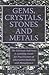 Gems, Crystals, Wicca Stones and Metals by Kristina Benson