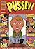 Pussey!