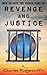 Revenge And Justice