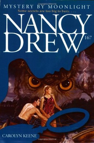 Mystery by Moonlight (Nancy Drew, #167)