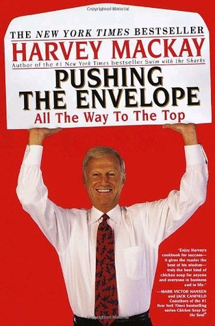 Pushing the Envelope: All The Way To The Top (Paperback)