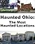 Ghosts of Ohio: The Most Haunted Locations