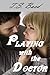 Playing with the Doctor by T.S. Baed