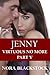 Jenny: Virtuous No More 5 (Jenny - Virtuous No More)