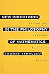 New Directions in the Philosophy of Mathematics New Directions in the Philosophy of Mathematics