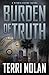 Burden of Truth (A Birdie Keane Novel Book 1)