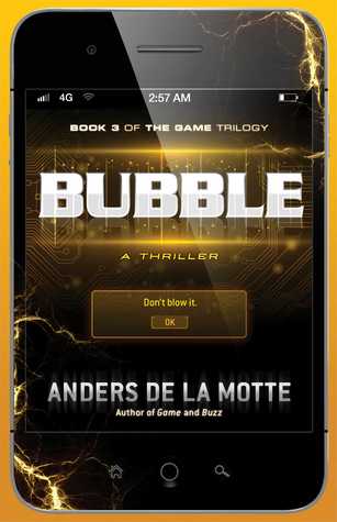 Bubble (The Game Trilogy #3)
