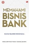 Memahami Bisnis Bank