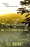 The Truth about Kadenburg by T.E. Ridener