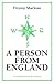 A Person From England (Bloomsbury Reader)