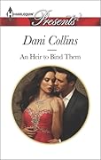 An Heir to Bind Them (Harlequin Presents)