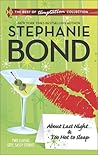 About Last Night... and Too Hot to Sleep: An Anthology (Harlequin The Best of Temptation Collection) About Last Night... and Too Hot to Sleep: An Anthology (Harlequin The Best of Temptation Collection)