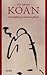 Koan: Contemplatie op woord...