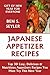 Top 30 Easy, Delicious And Nutritious Japanese Appetizer Recipes You Must Try This New Year