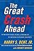 The Great Crash Ahead: Stra...