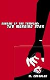 The Morning Star (Shadow of the Templar, #1) Book cover for The Morning Star (Shadow of the Templar, #1)