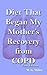 Diet That Began My Mother's...