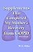 Supplements That Completed My Mother's Recovery from COPD by Wesson Gage Miller