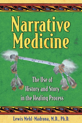 Narrative Medicine: The Use of History and Story in the Healing Process (Paperback)