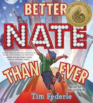 Better Nate Than Ever