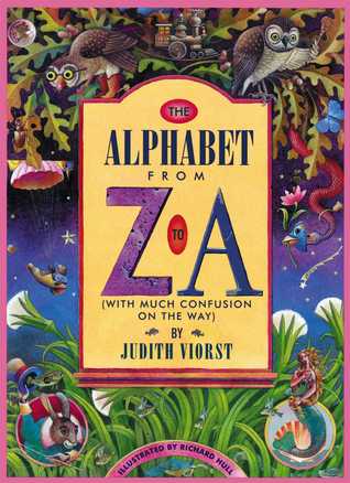 The Alphabet From Z to A (With Much Confusion on the Way)