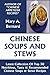 Latest Collection Of Top 30 Nutritious, Tasty And Most-Recommended Chinese Soups & Stews Recipes