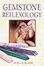 Gemstone Reflexology