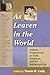 As Leaven in the World: Catholic Perspectives on Faith, Vocation, and the Intellectual Life (Catholic Studies)