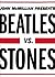 Beatles vs. Stones