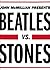Beatles vs. Stones