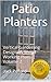 Patio Planters: Vertical Gardening Designs & Wood Working Plans, Volume 2